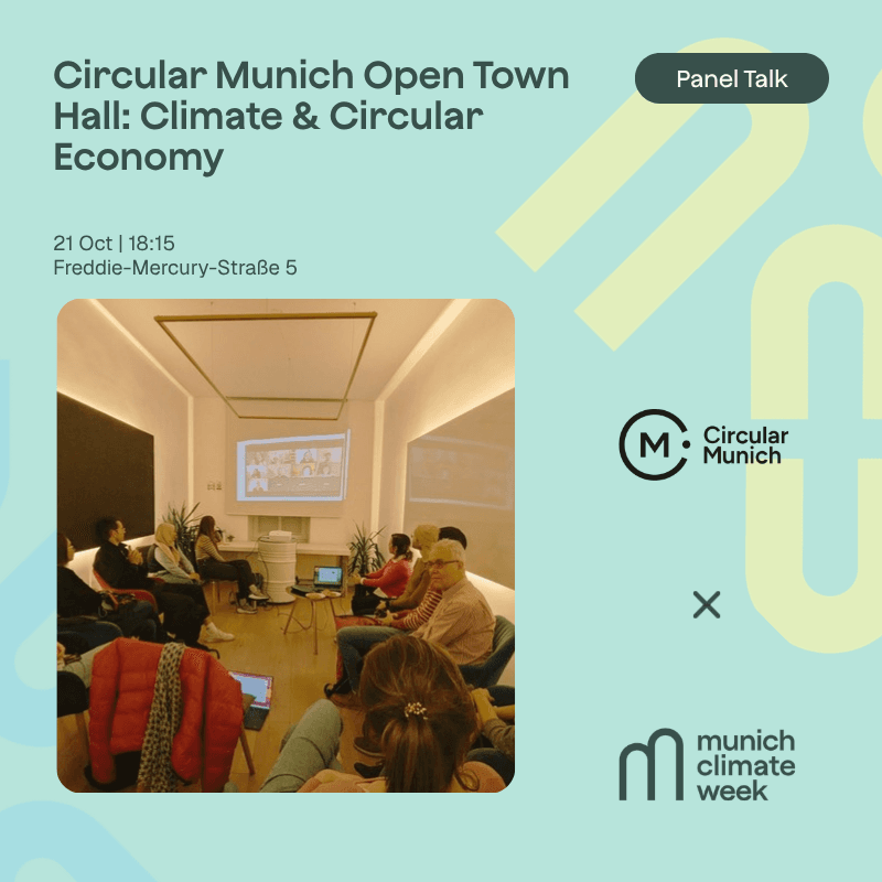 Circular Munich Open Town Hall: Climate & Circular Economy