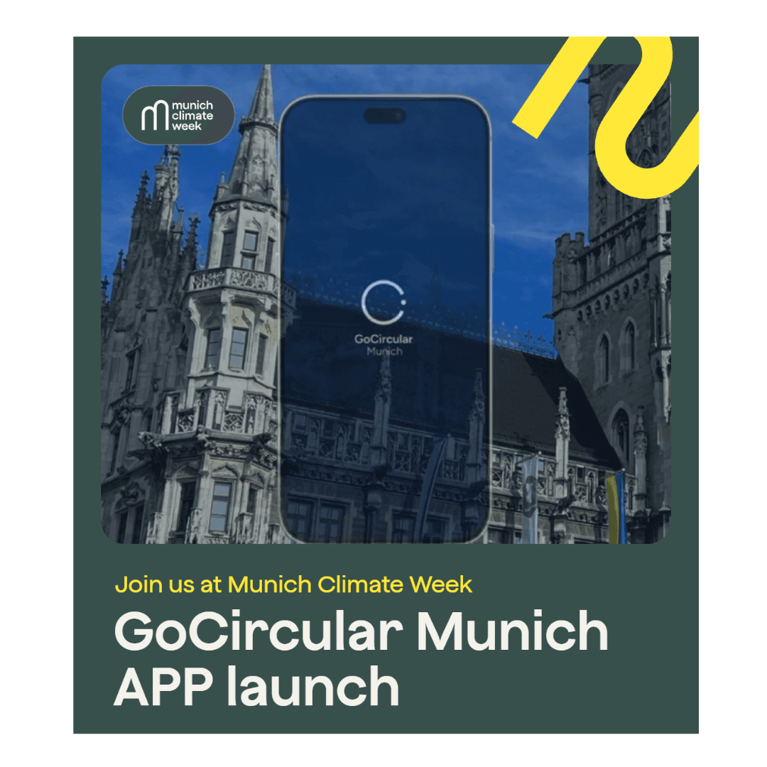 GoCircular Munich launch: 200+ “circular” solutions to everyday needs.