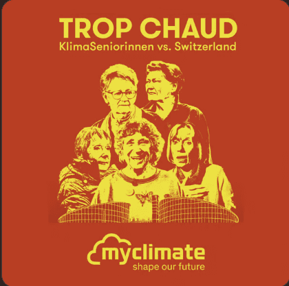 Trop Chaud – Klimaseniorinnen vs. Switzerland