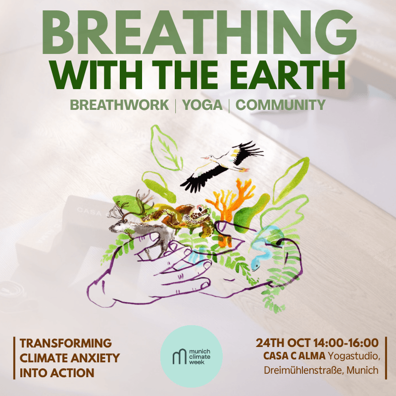 Breathing with the Earth: Transforming Climate Anxiety into Heart Led Action