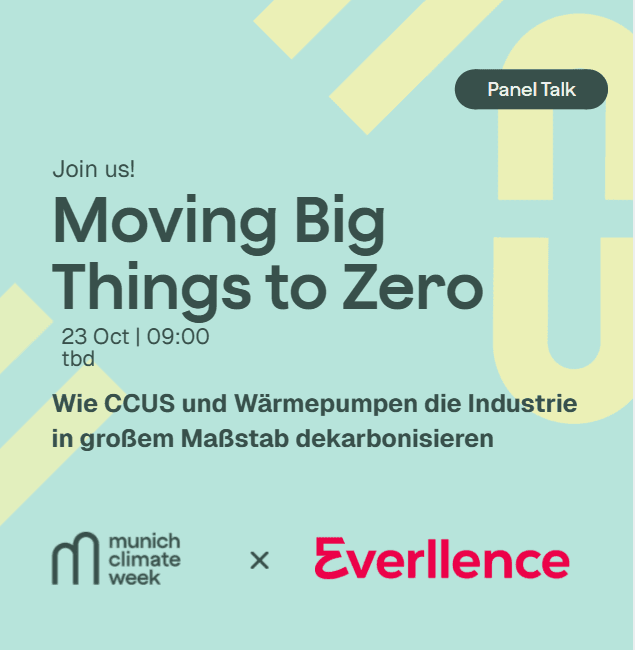 Everllence (Option 2): Moving Big Things to Zero - Wie CCUS und Wärmepumpen die Industrie in großem Maßstab dekarbonisieren
