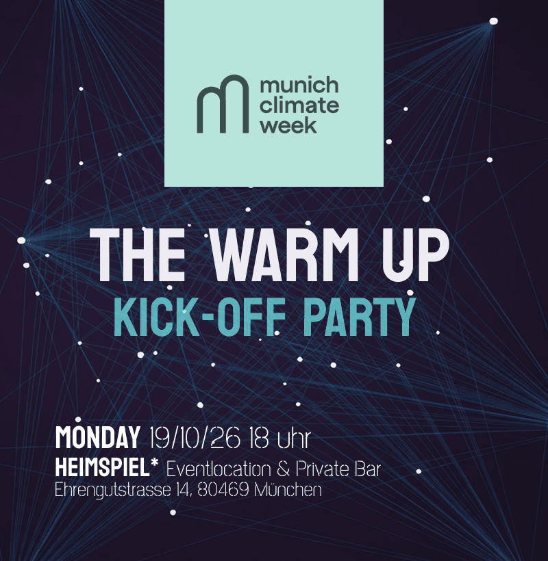 The Warm Up: Munich Climate Week Kick-0ff Party*