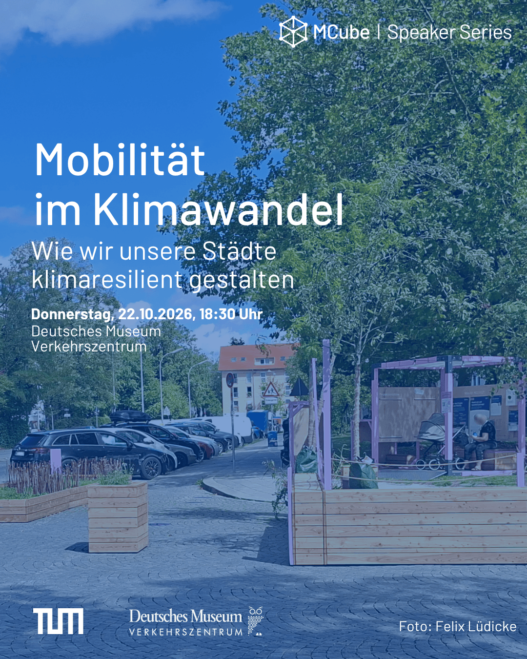 Mobilität im Klimawandel - Wie wir unsere Städte klimaresilient gestalten