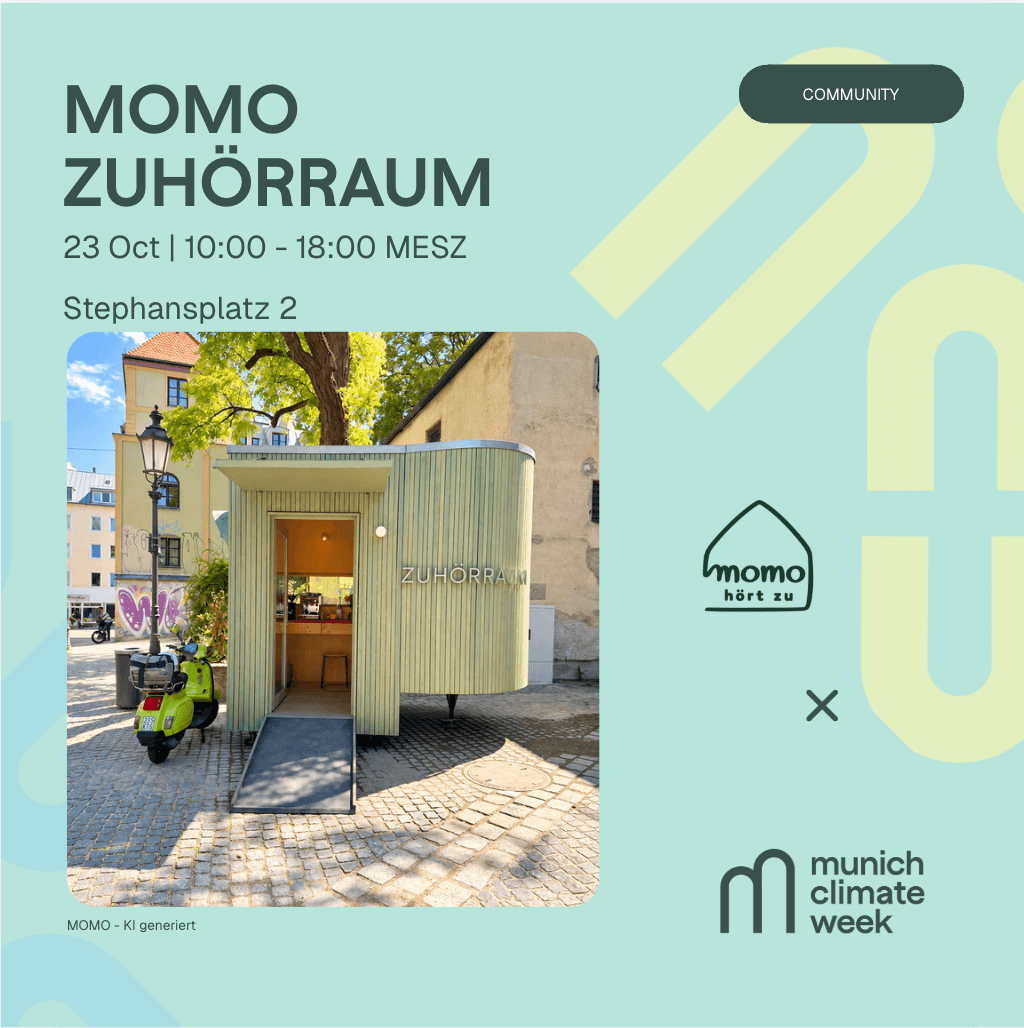 MOMO ZUHÖRRAUM: Climate starts with Listening