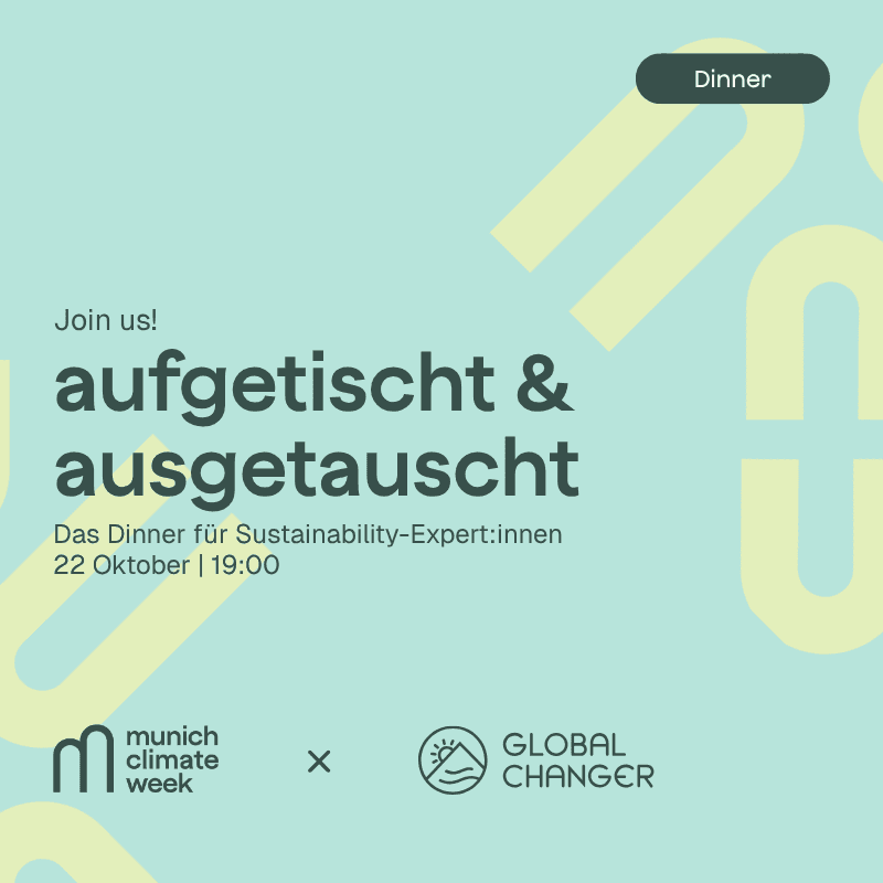 aufgetischt & ausgetauscht | Dinner für Sustainability-Expert:innen