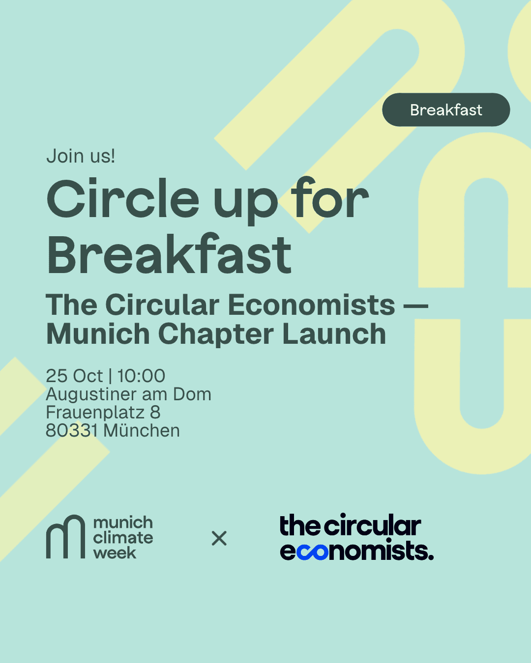 Circle up for Breakfast. Munich Chapter Launch.
