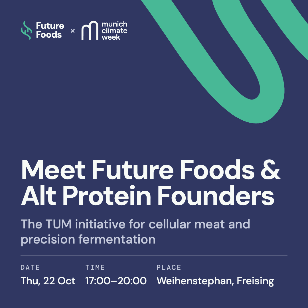 Meet Future Foods & Alt Protein Founders